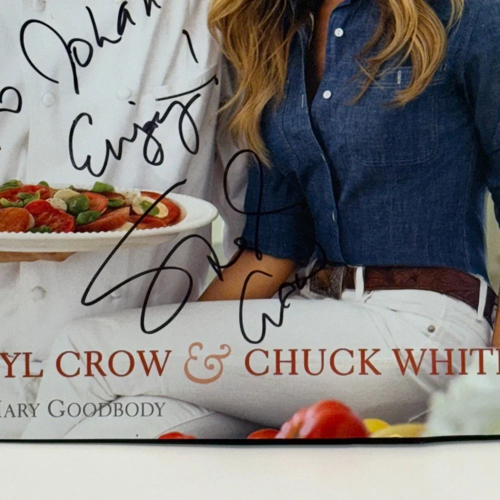 AUTOGRAPHED Sheryl Crow: ‎ If It Makes You Healthy Cookbook with Chuck White